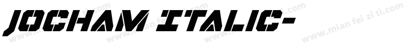 Jocham Italic字体转换